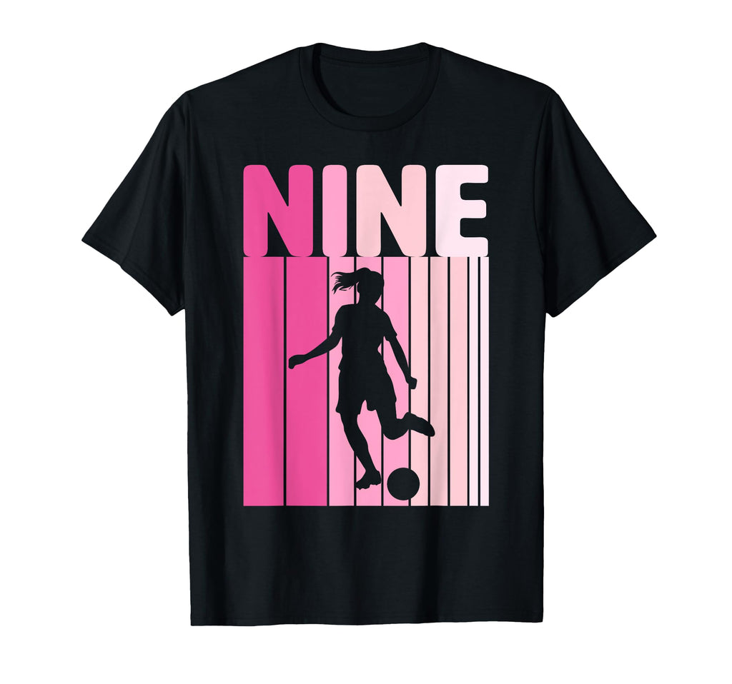 Nine Soccer 9Th Bday Party 9 Years Old T-Shirt - Streetwear Style Men Women