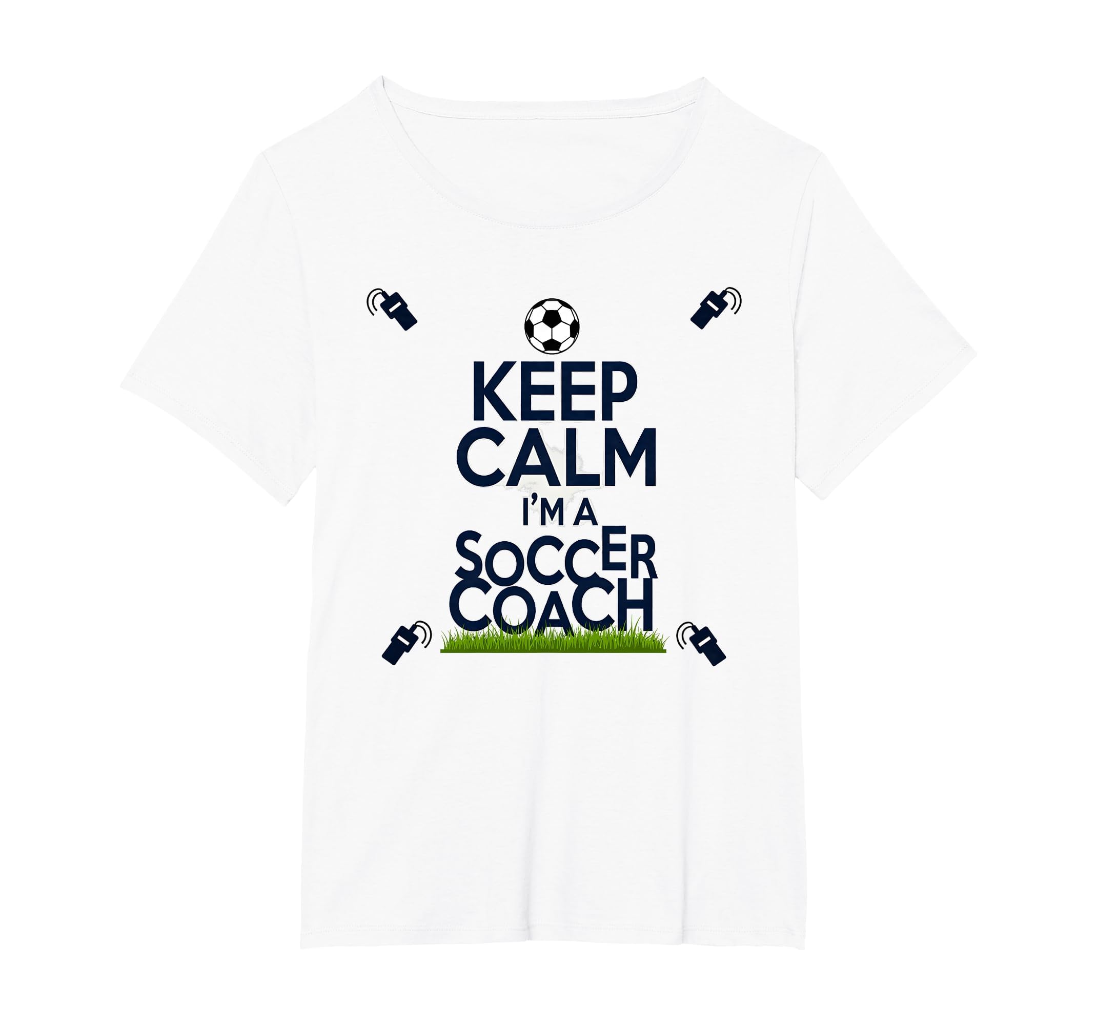 Keep Calm Im Soccer Coach Funny T-Shirt - Custom Art Print for Adults