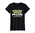 Soccer Mom Mode Funny All Season T-Shirt - Minimalist Print for Adults