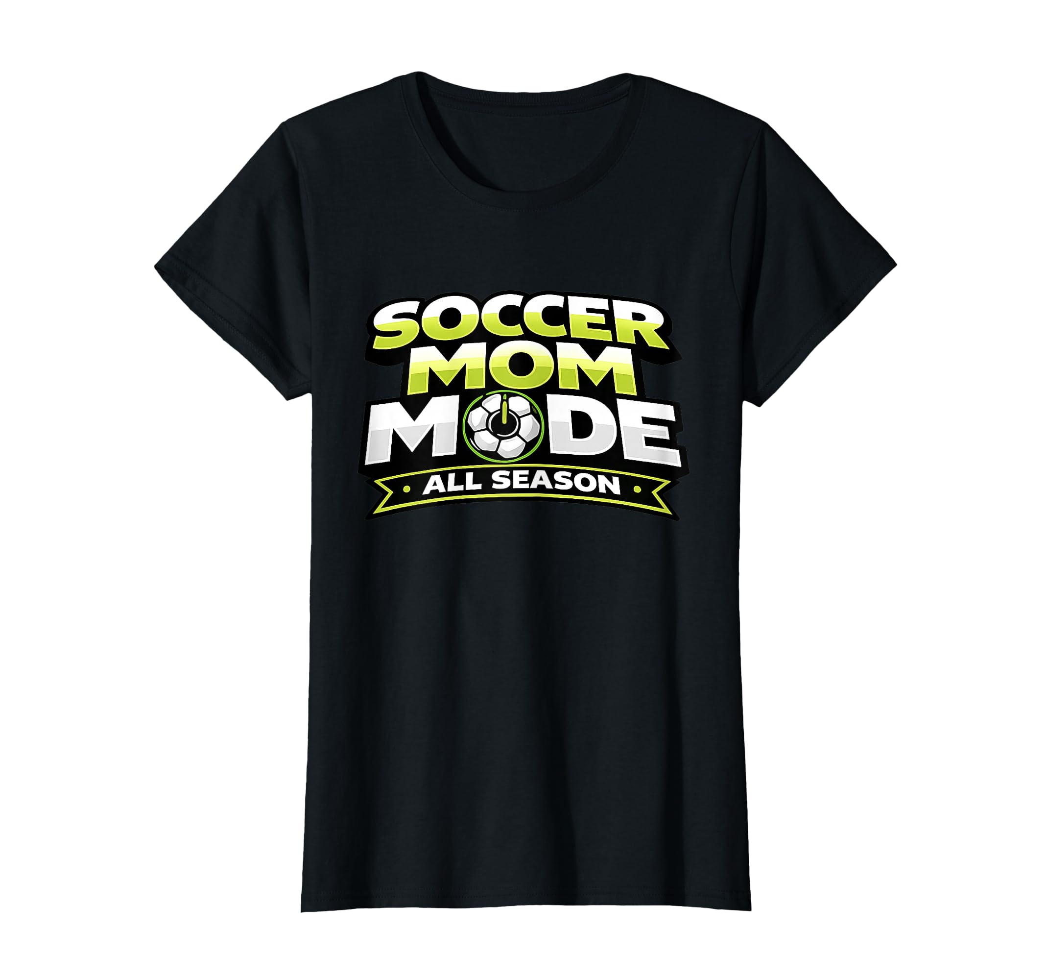 Soccer Mom Mode Funny All Season T-Shirt - Minimalist Print for Adults