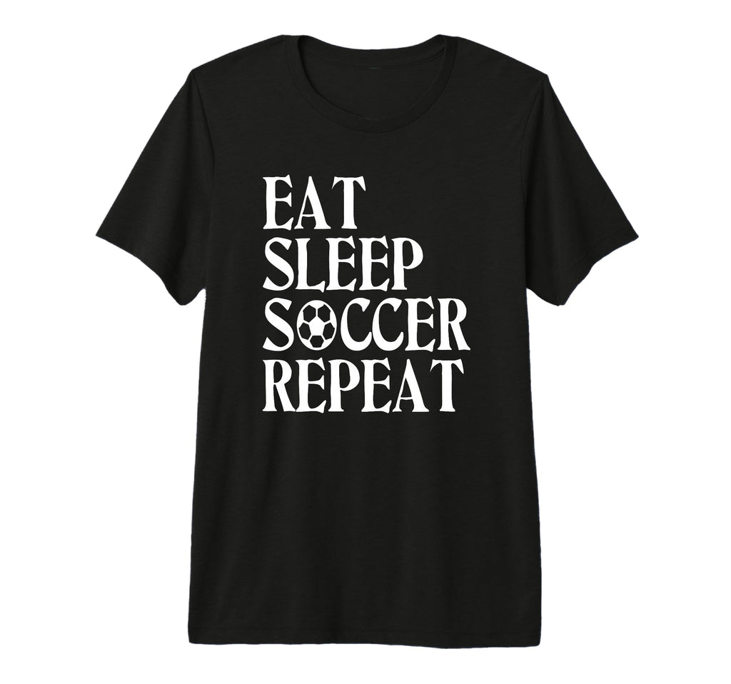 Eat Sleep Soccer Repeat Team Sport Soccer T-Shirt - Graphic Print Unisex