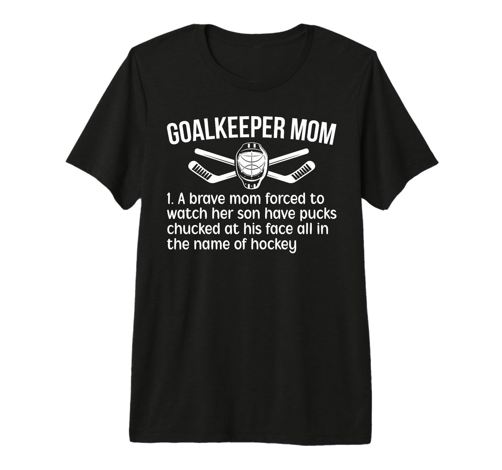 Hockey Goalkeeper Mom Hockey Keeper Mom T-Shirt - Custom Art Print Unisex