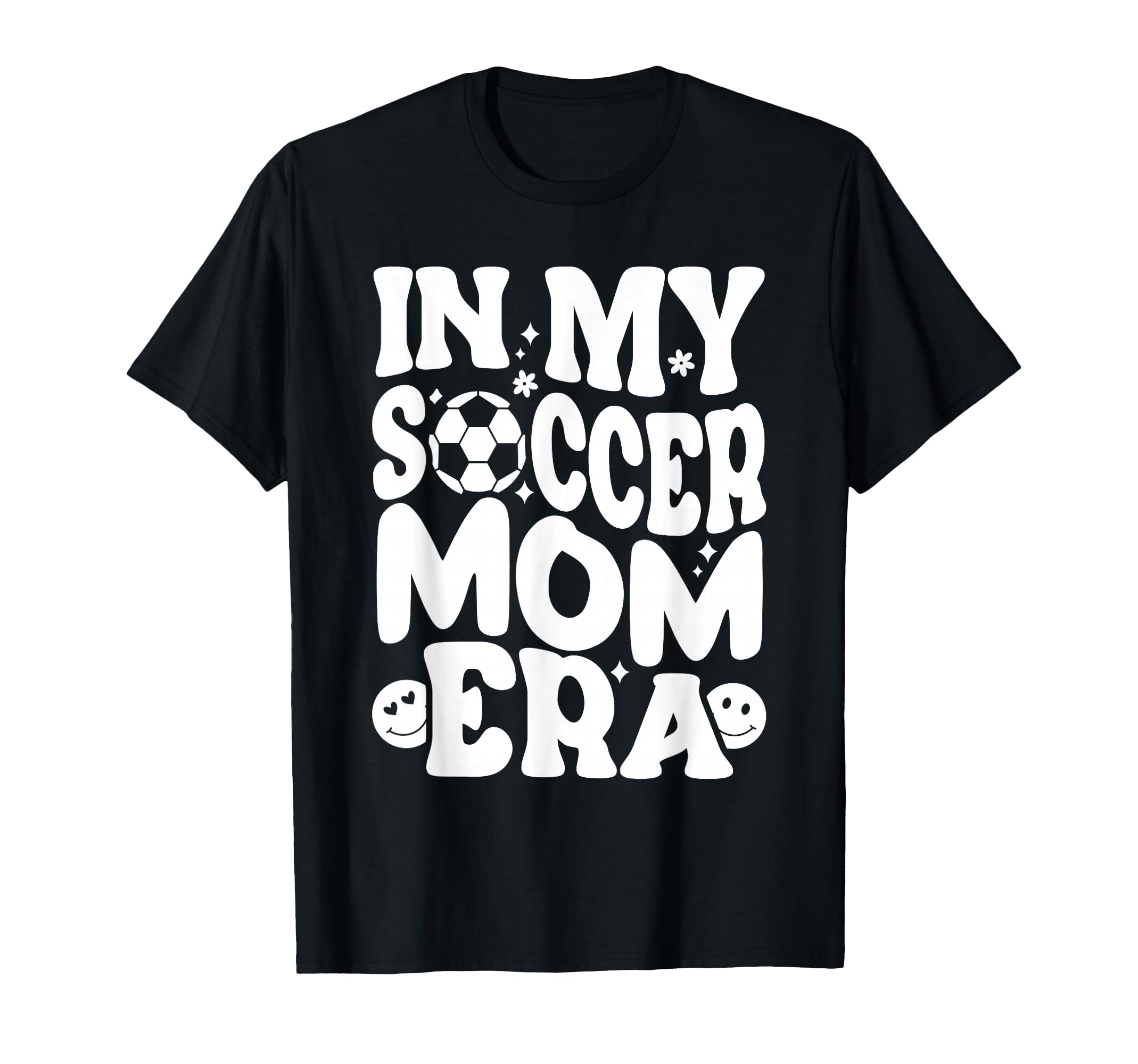 My Soccer Mom Era Funny Soccer Mom Womens T-Shirt - Unique Graphic Unisex