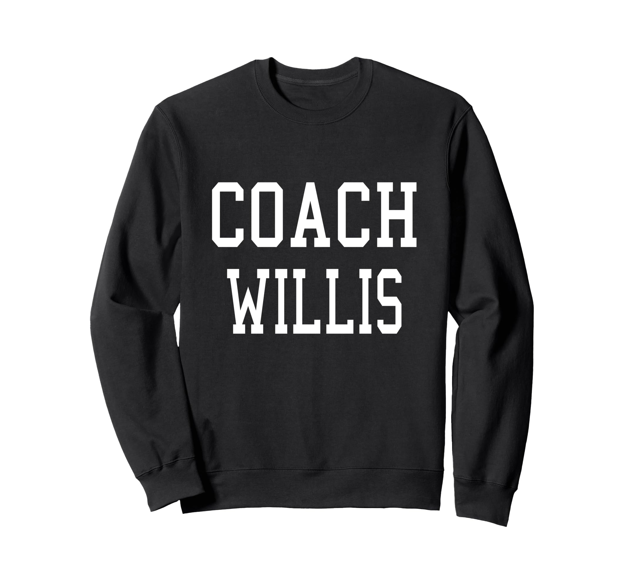 Coach Willis Custom Football Soccer Sweatshirt - Trendy Graphic Unisex
