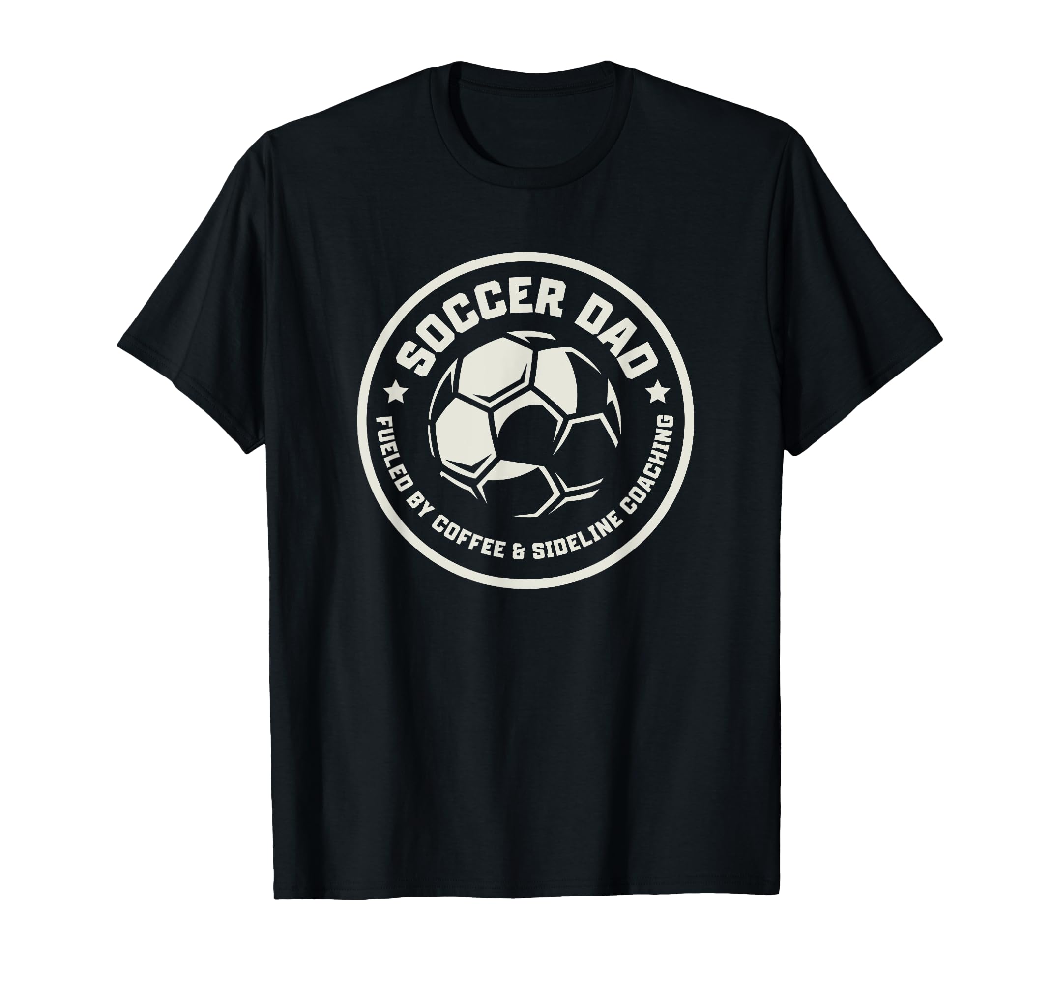 Soccer Dad Fueled Coffee Sideline Coaching T-Shirt - Graphic Print Unisex