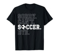 Funny Soccer Player Sorry Cant Soccer T-Shirt - Trendy Graphic for Adults