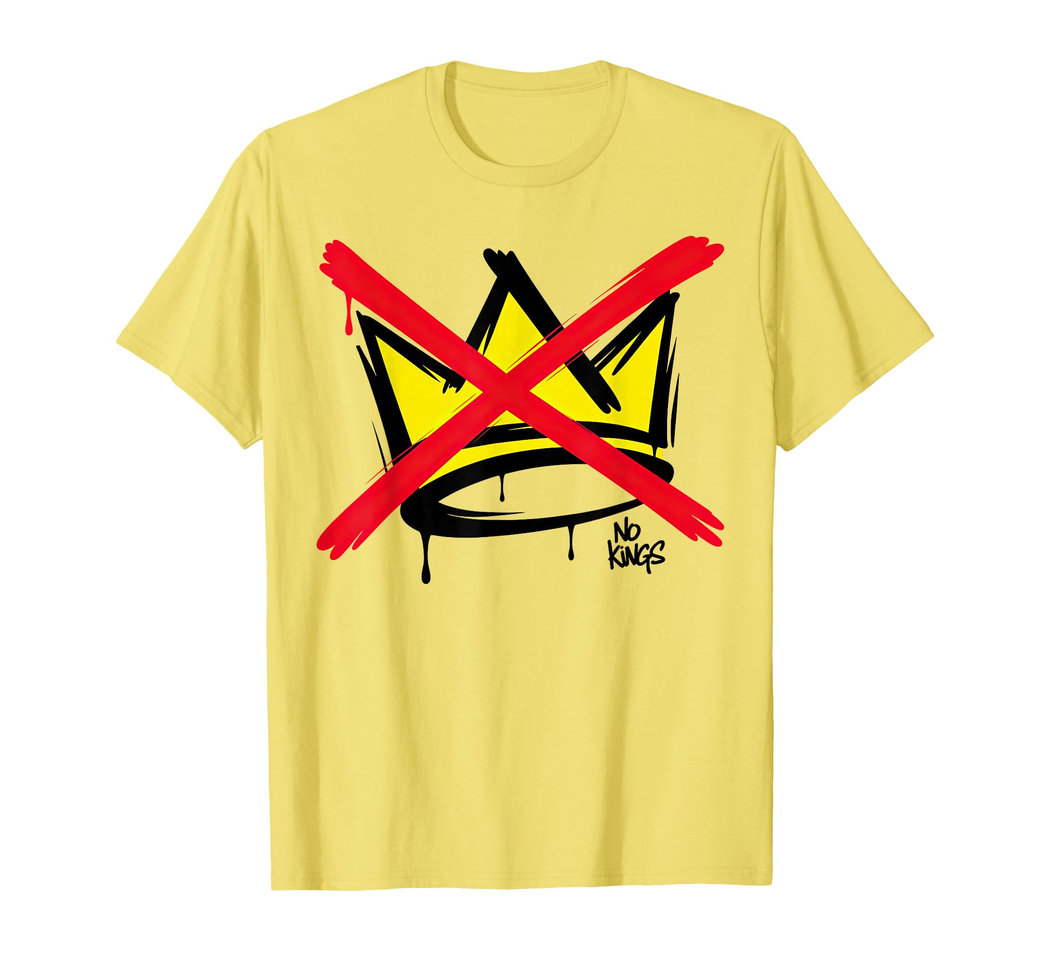No Kings T Shir T T-Shirt - Fun Novelty Design Unisex