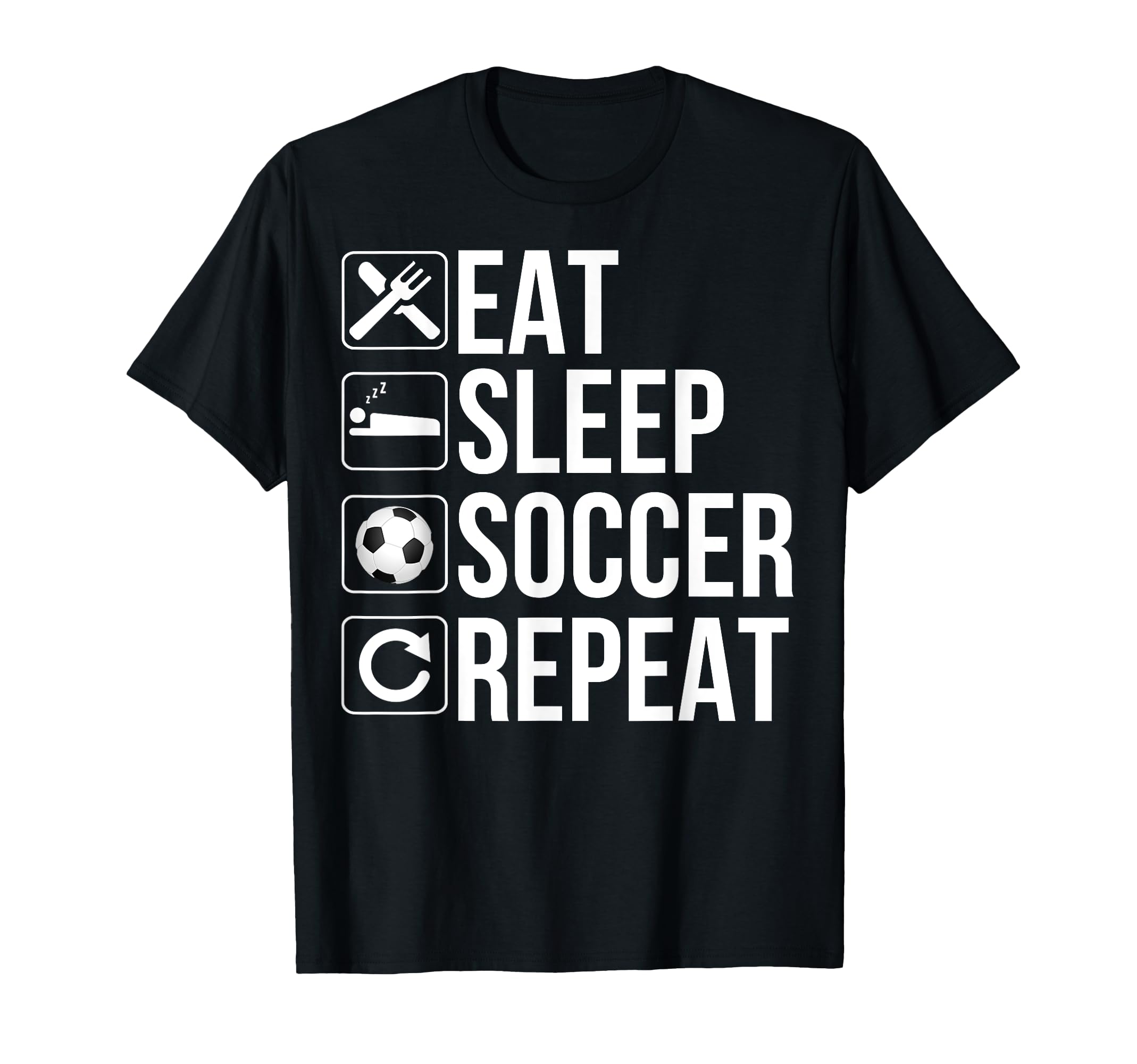 Soccer Player Funny Eat Sleep Soccer T-Shirt - Minimalist Print Unisex