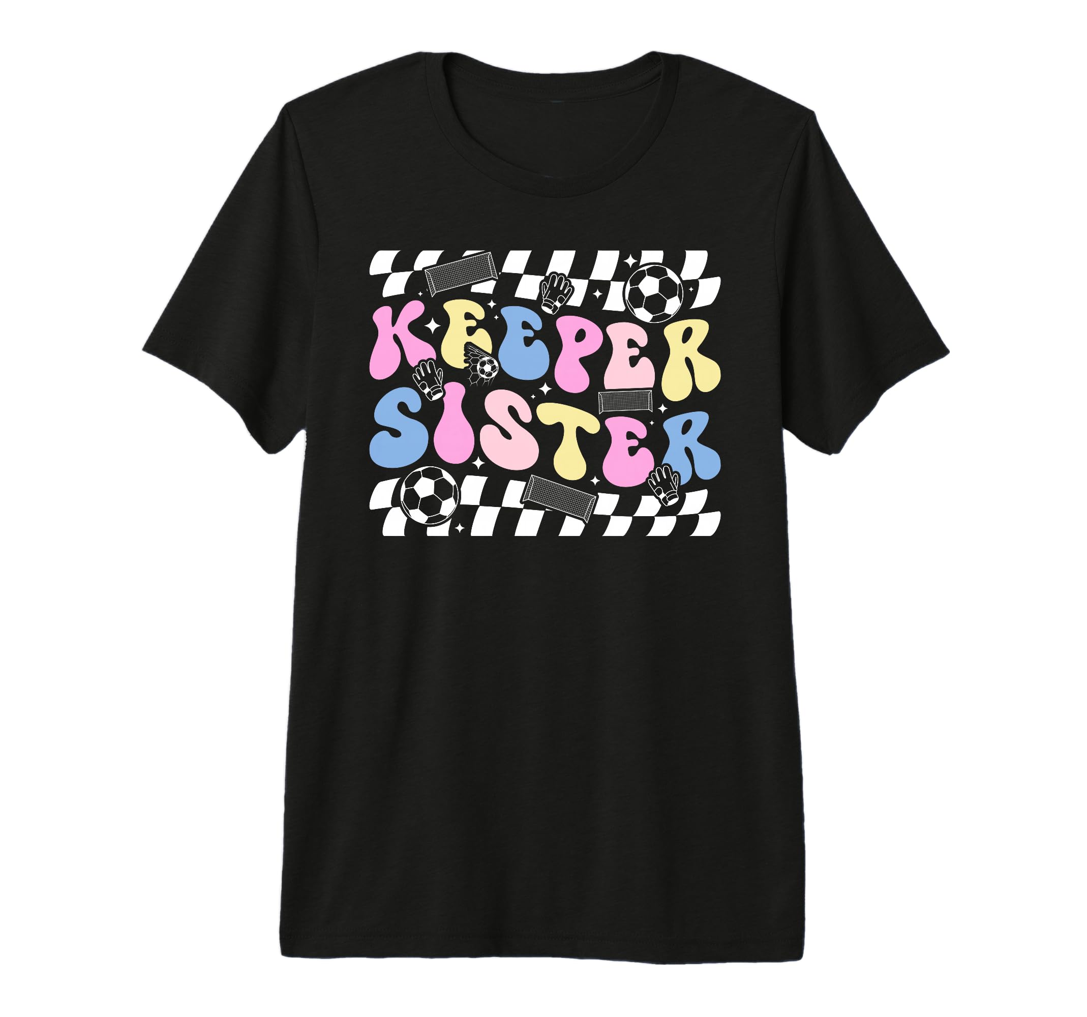 Groovy Soccer Keeper Sister Soccer T-Shirt - Trendy Graphic for Adults