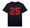 Number 25 Red Distressed Number T-Shirt - Fun Novelty Design Unisex