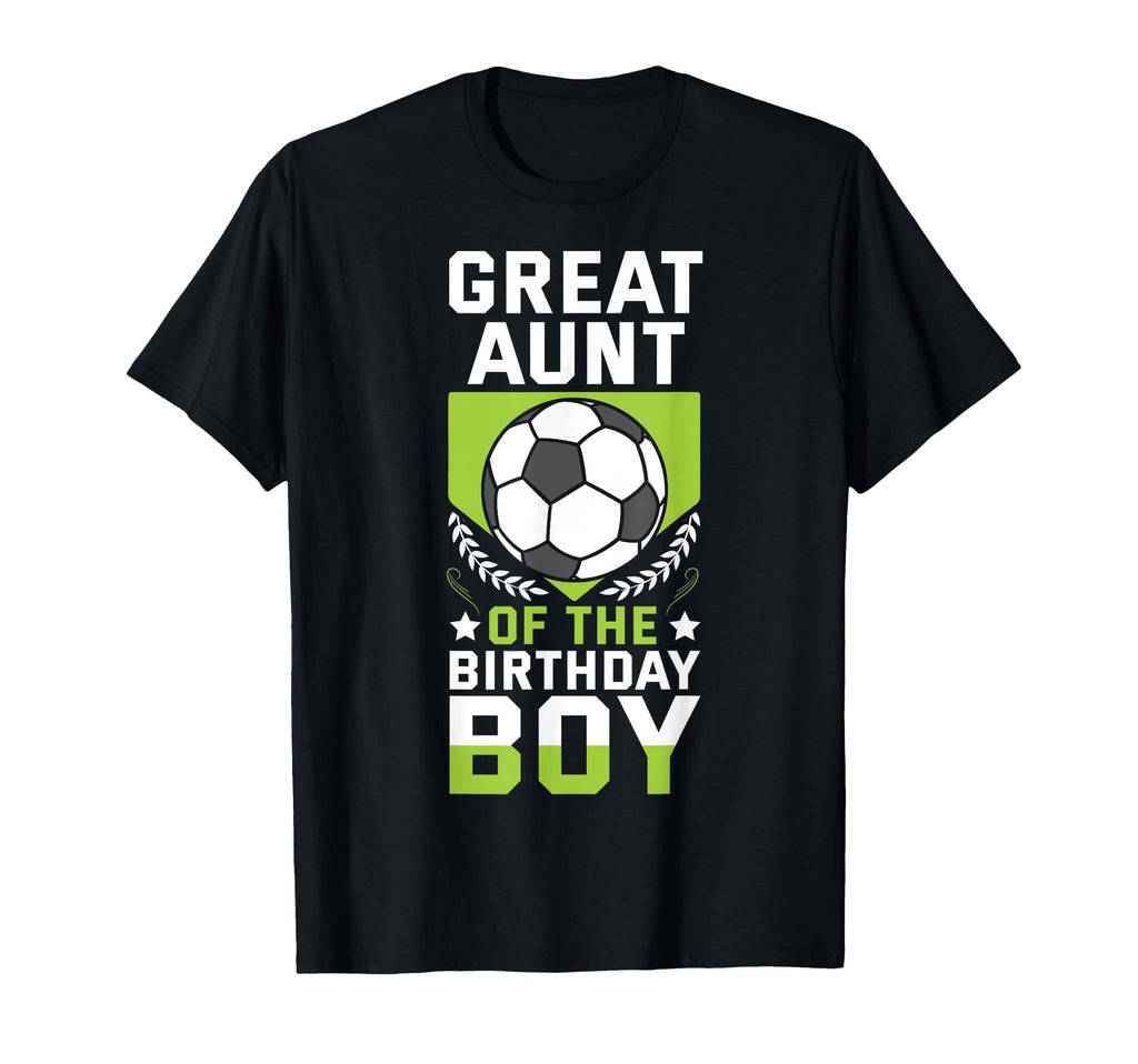 Great Aunt Birthday Soccer Player Team T-Shirt - Unique Graphic for Adults