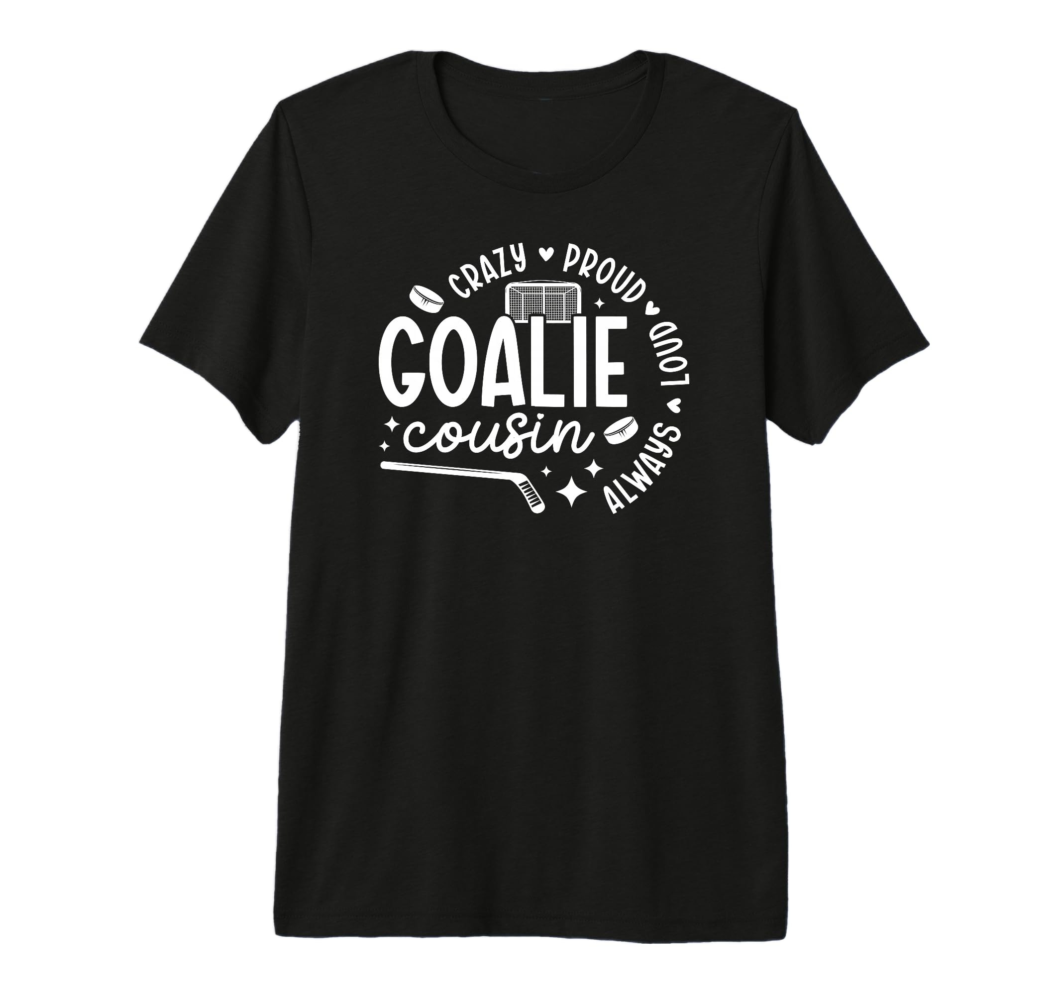 Crazy Proud Hockey Goalie Cousin T-Shirt - Minimalist Print Men Women