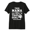 Proud Soccer Goalie Mama Soccer T-Shirt - Fun Novelty Design for Adults