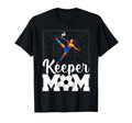 Proud Soccer Goalkeeper Mom Soccer T-Shirt - Fun Novelty Design Unisex