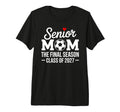 Senior Mom Soccer Class 2027 Womens T-Shirt - Fun Novelty Design Unisex