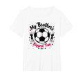 Soccer Sister My Brothers Biggest Fan T-Shirt - Trendy Graphic Men Women
