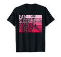 Eat Sleep Soccer Repeat Funny Footballer T-Shirt - Minimalist Print Unisex