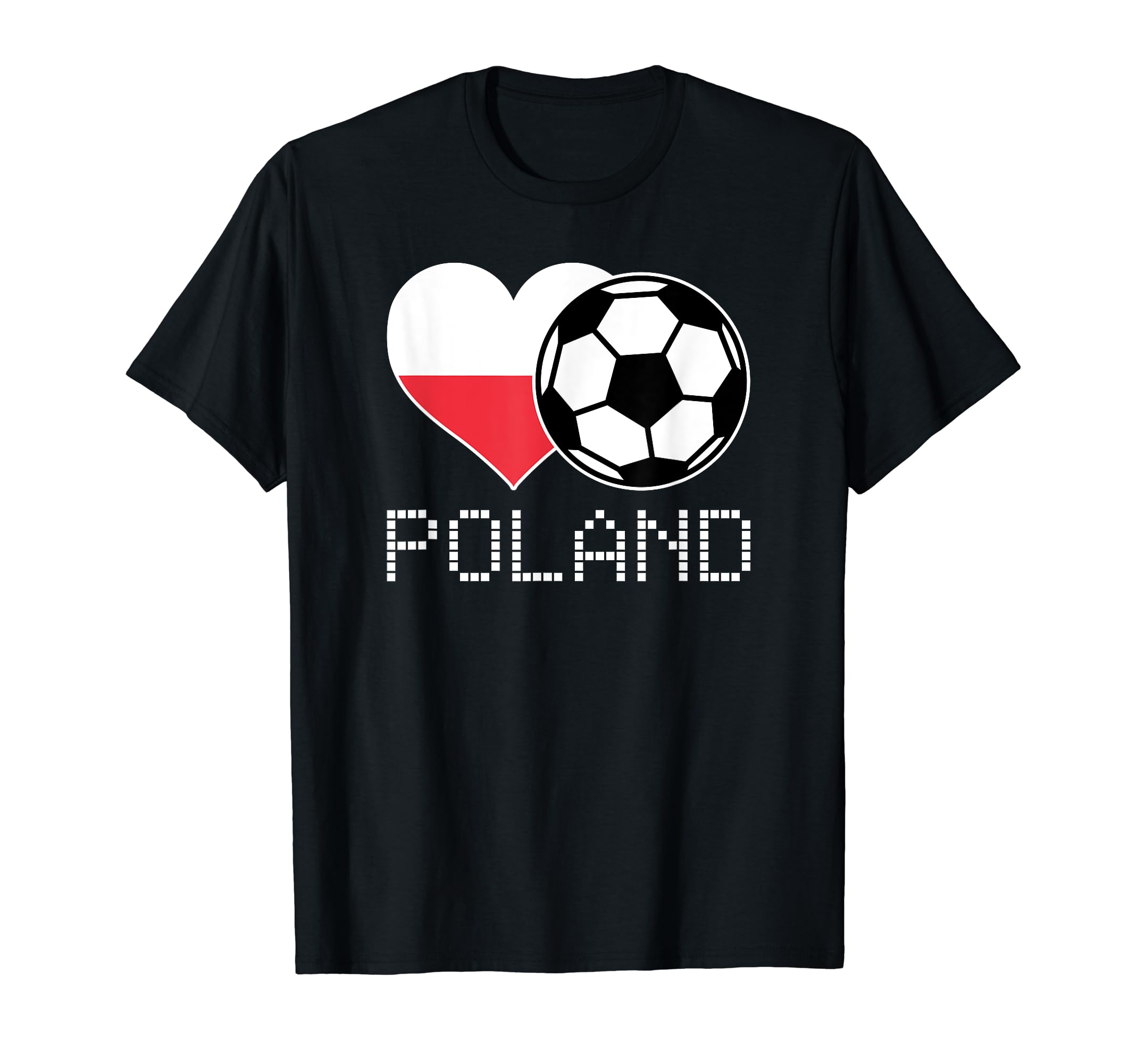 Poland Soccer Polish Flag Polska Love T-Shirt - Novelty Apparel for Adults