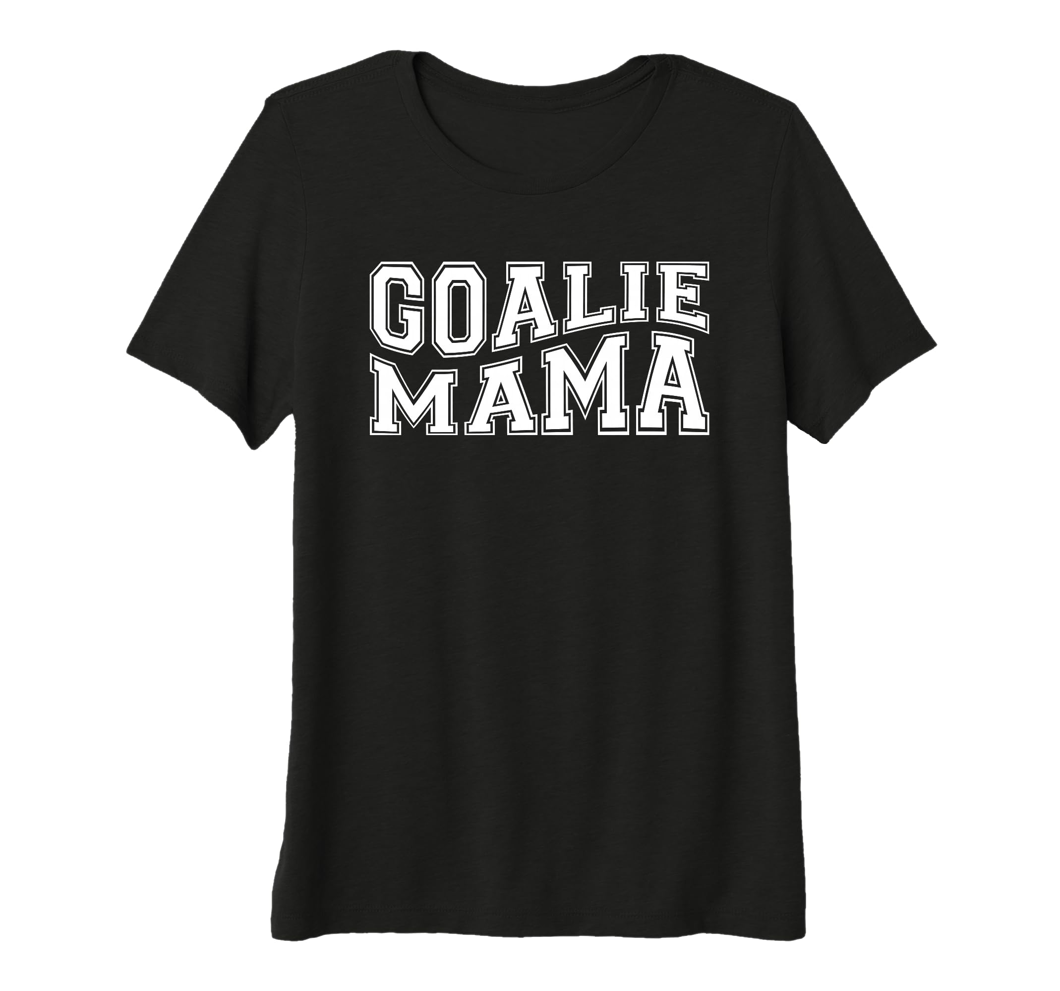 Womens Goalie Mama Goalie Mom Lacrosse T-Shirt - Novelty Apparel Unisex