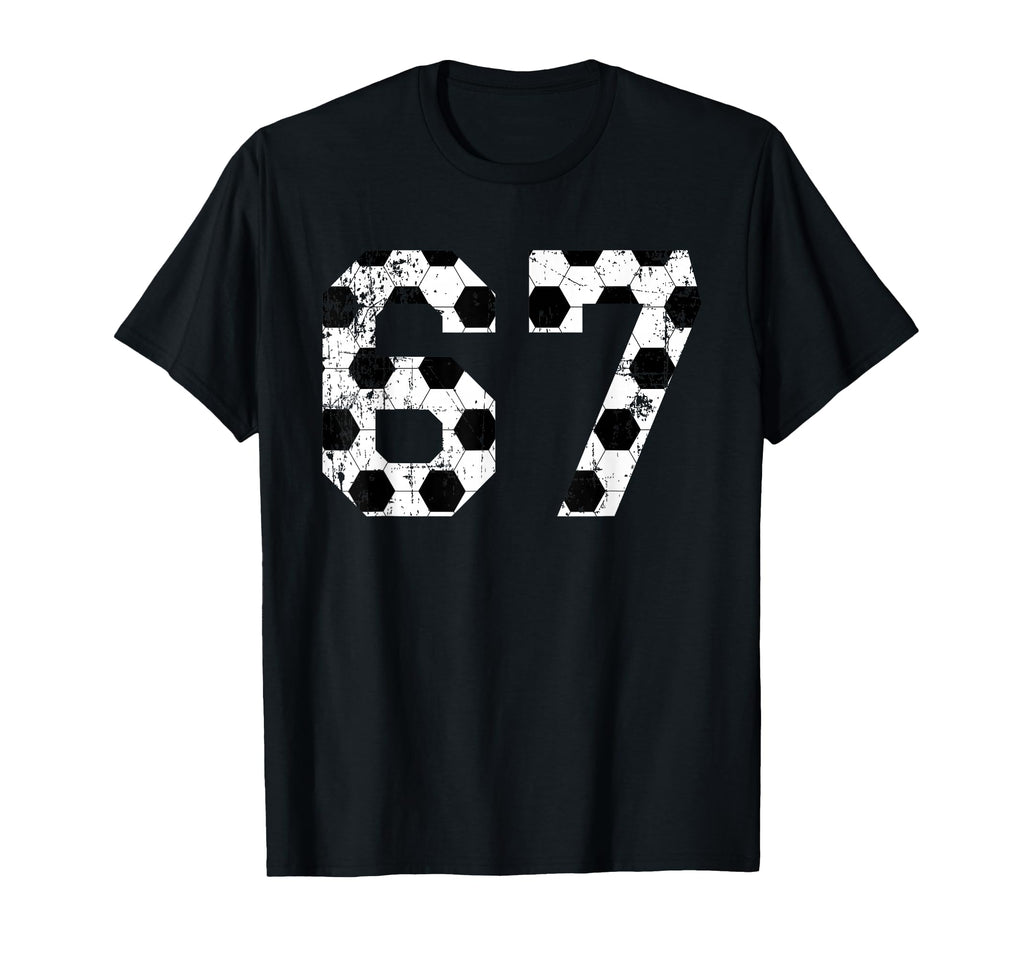 Soccer 67 Jersey Number T-Shirt - Novelty Apparel Unisex