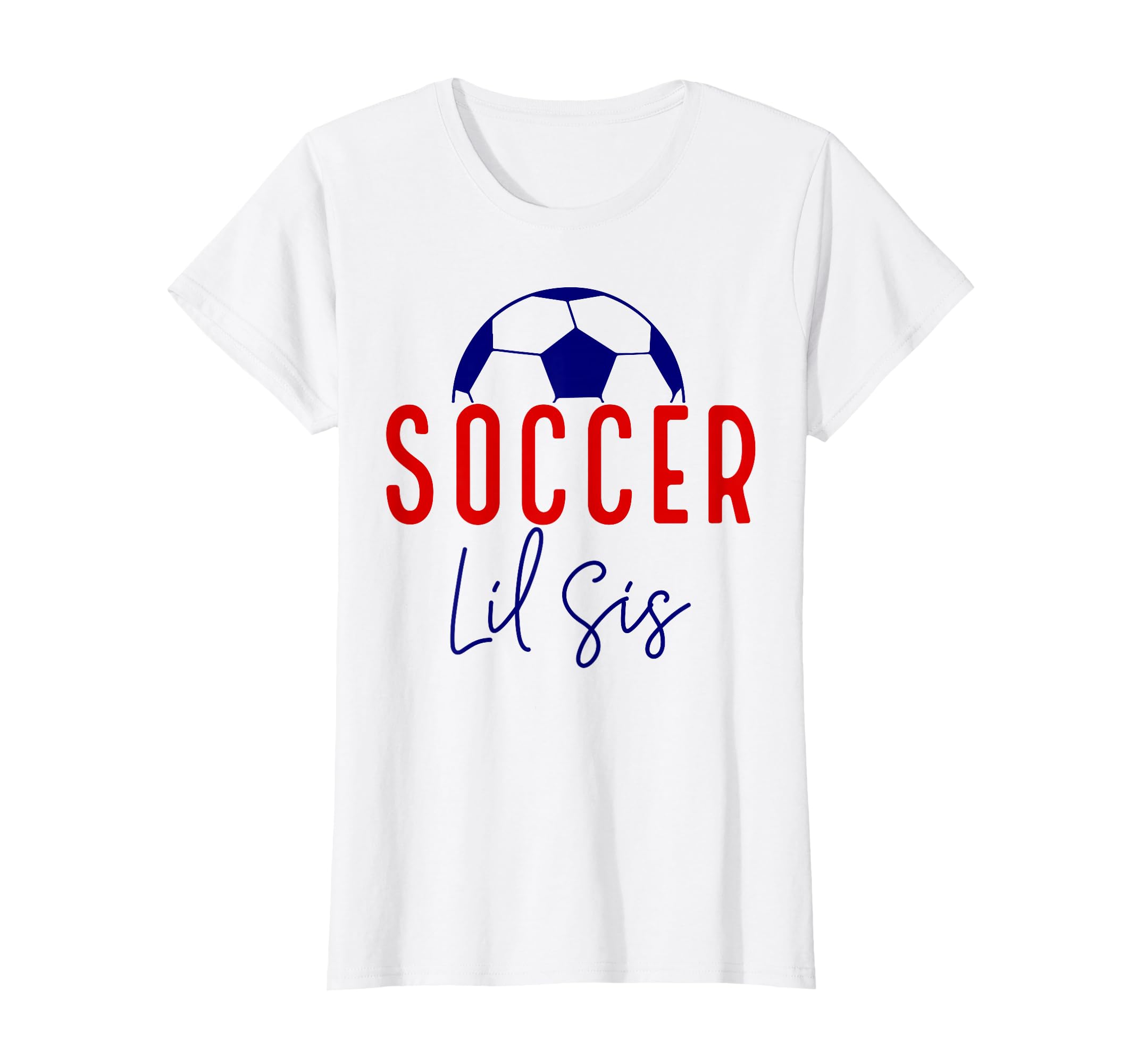 Soccer Lil Sister Soccer Sister Soccer T-Shirt - Unique Graphic Unisex