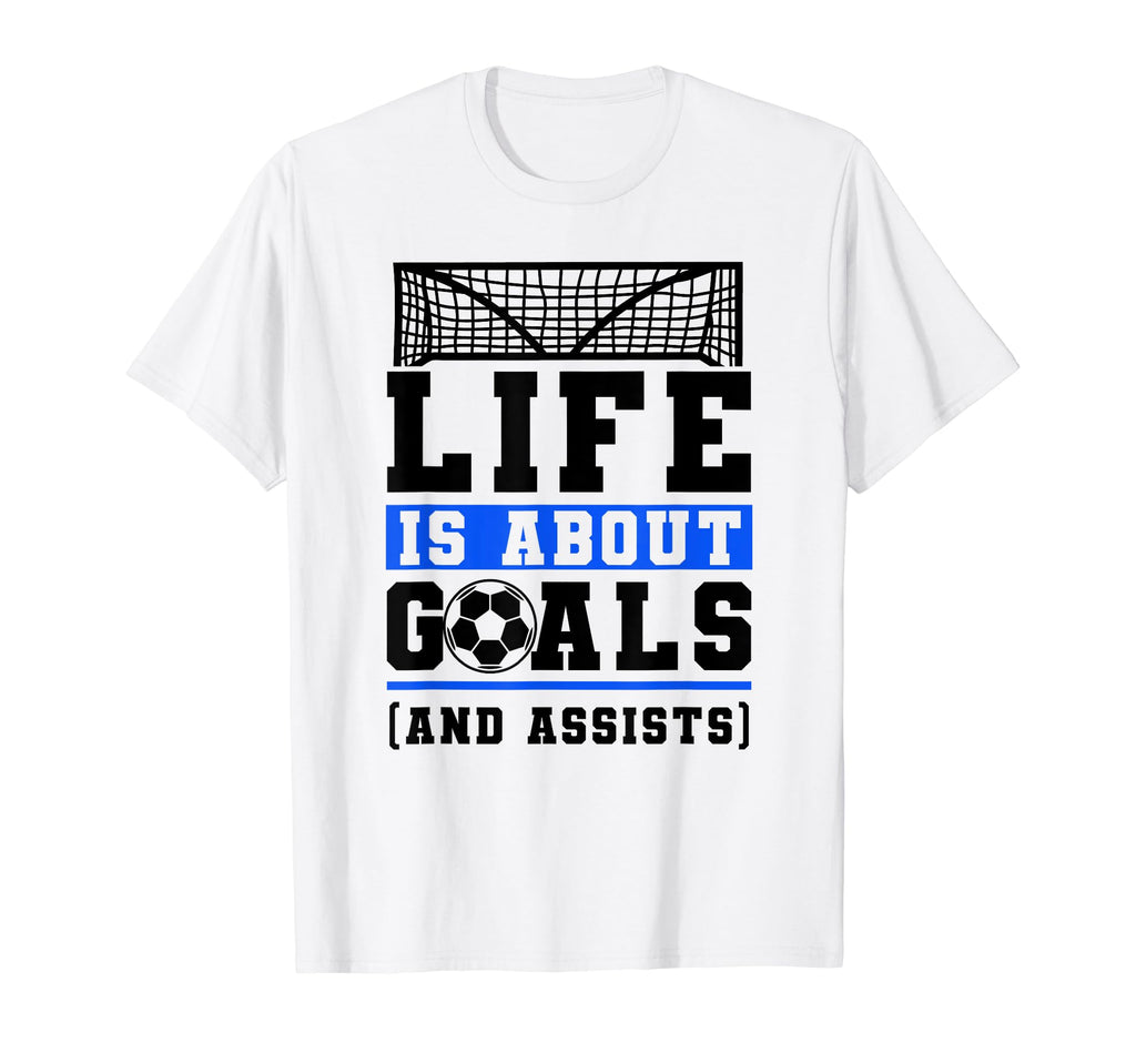 Life Is About Goals And Assists Indoor T-Shirt - Trendy Graphic Unisex
