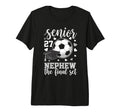Soccer Senior 2027 Nephew Final Set T-Shirt - Trendy Graphic Men Women