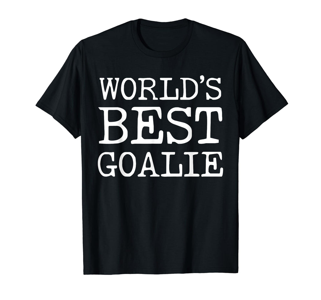 Worlds Best Goalie Funny Goalkeeper T-Shirt - Graphic Print Unisex