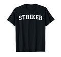 Striker T-Shirt - Casual Everyday Wear Unisex