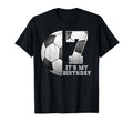 Birthday Tees 7 Soccer Its My 7Th T-Shirt - Custom Art Print Men Women
