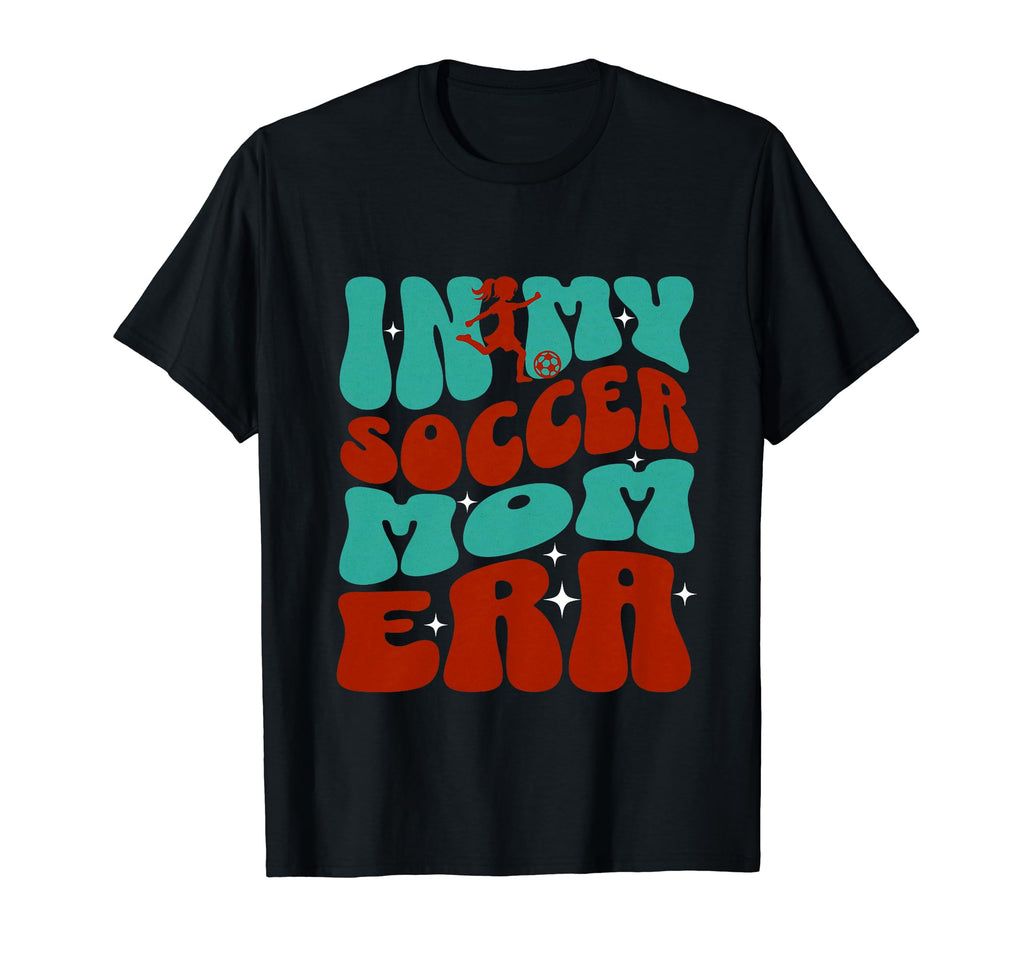 Groovy My Soccer Mom Era Football T-Shirt - Novelty Apparel Men Women