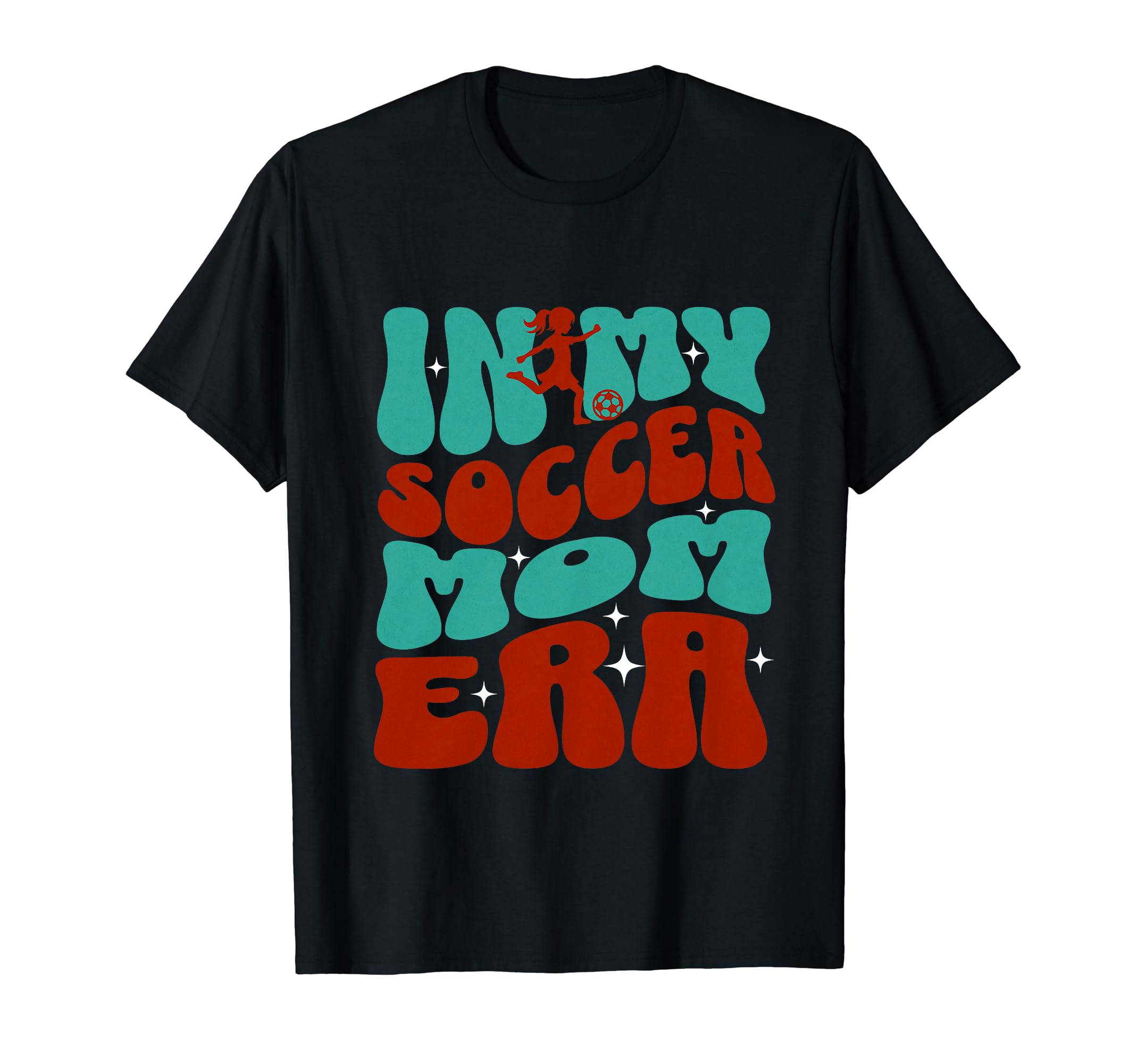 Groovy My Soccer Mom Era Football T-Shirt - Novelty Apparel Men Women
