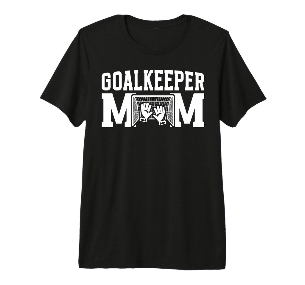 Soccer Goalkeeper Mom Best Mom Soccer T-Shirt - Custom Art Print Unisex