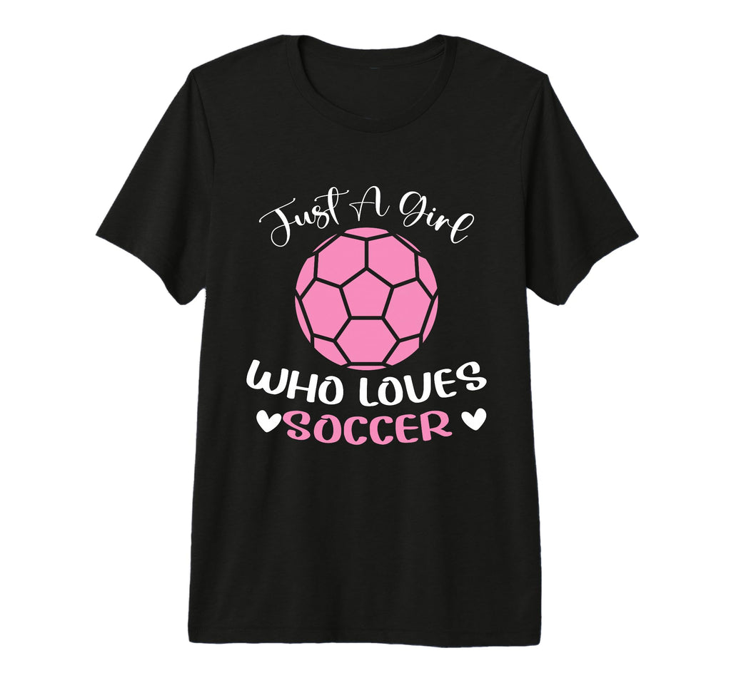 Just Who Loves Soccer Funny Sayings T-Shirt - Streetwear Style Men Women
