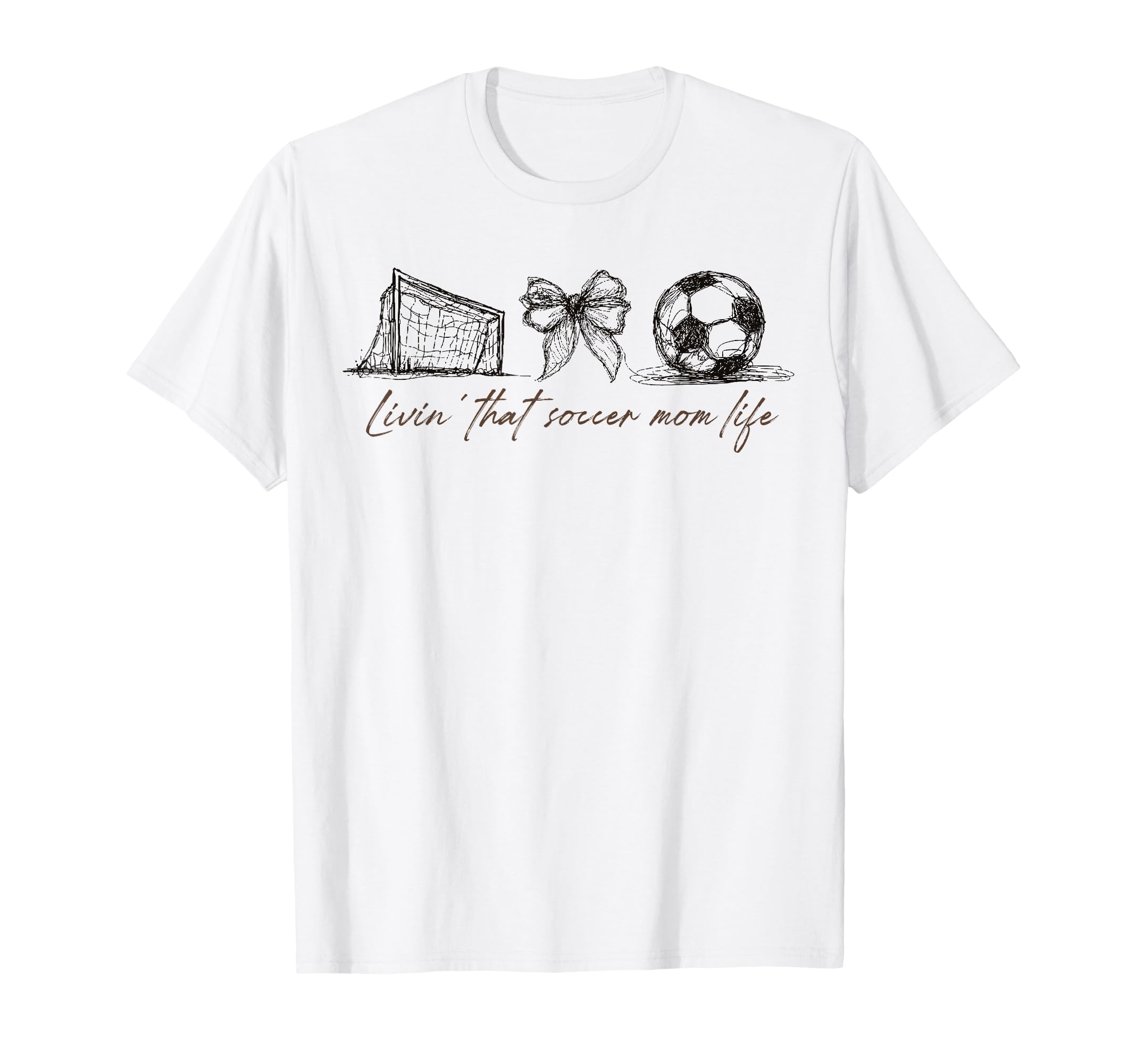 2 Sided Livin That Soccer Mom Life T-Shirt - Trendy Graphic for Adults