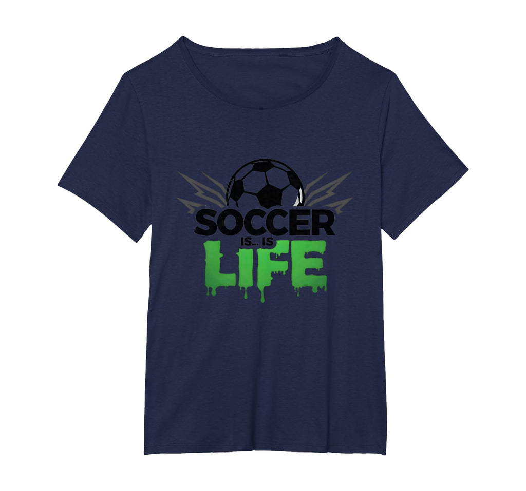 Soccer Is Life Passionate Fan Sports T-Shirt - Aesthetic Graphic Unisex
