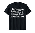 Crazy Proud Hockey Goalie Granny T-Shirt - Aesthetic Graphic Men Women