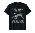 My Goal Is To Deny Yours Soccer Keeper T-Shirt - Graphic Print Unisex