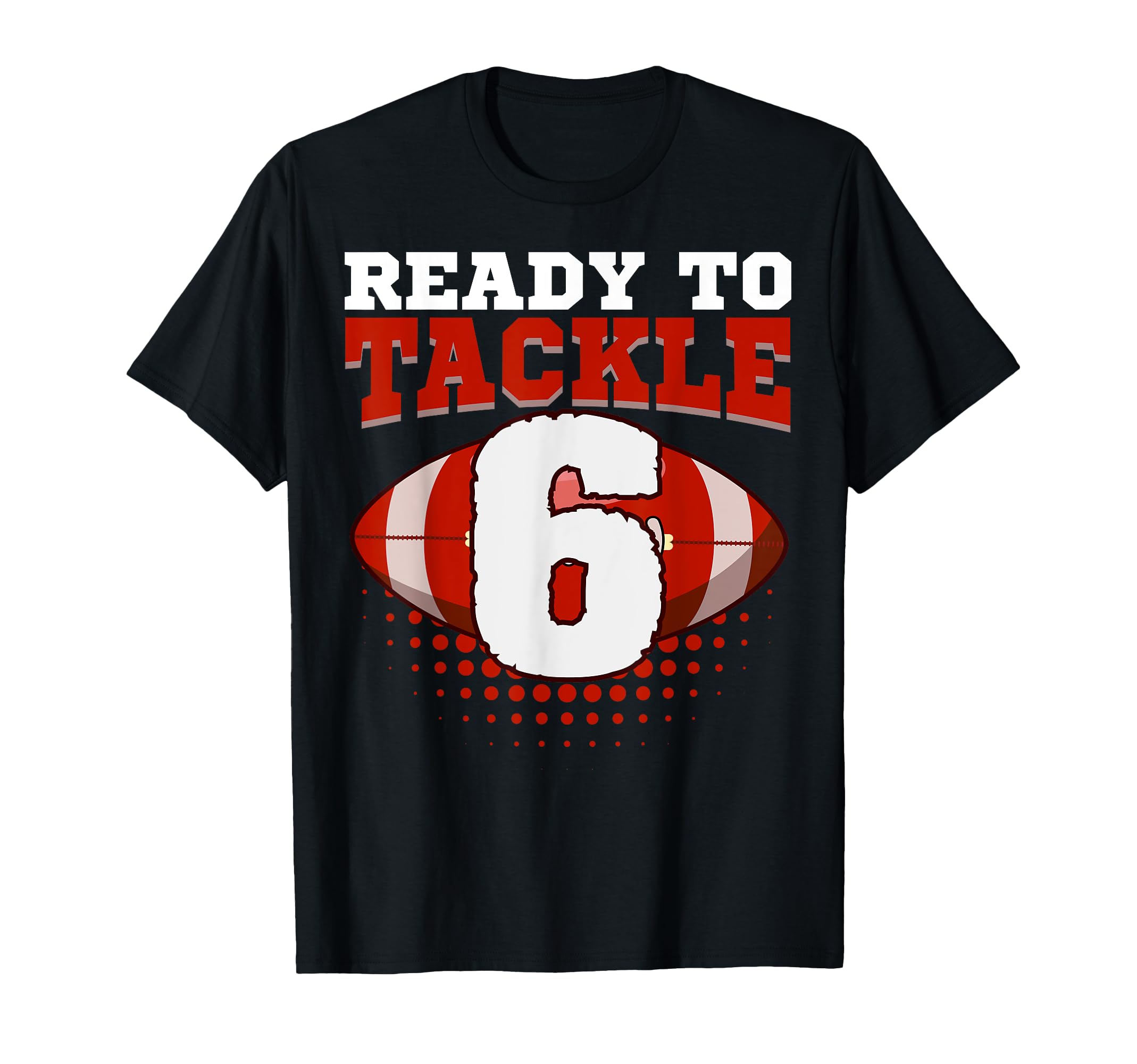 Football 6Th Birthday Player Tackle T-Shirt - Unique Graphic for Adults