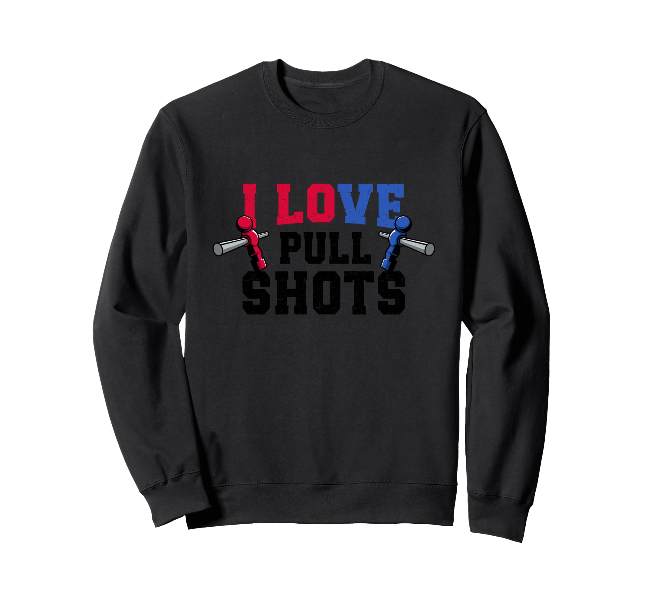 Funny Foosball Table Soccer I Love Sweatshirt - Trendy Graphic Men Women