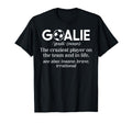 Soccer Goalie Definition Soccer T-Shirt - Casual Everyday Wear for Adults
