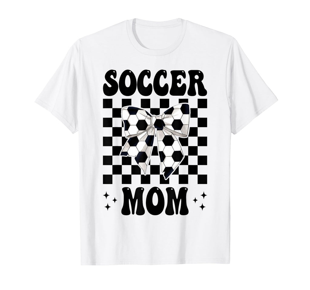 Soccer Mom Soccer Mama Mothers Day T-Shirt - Novelty Apparel Unisex