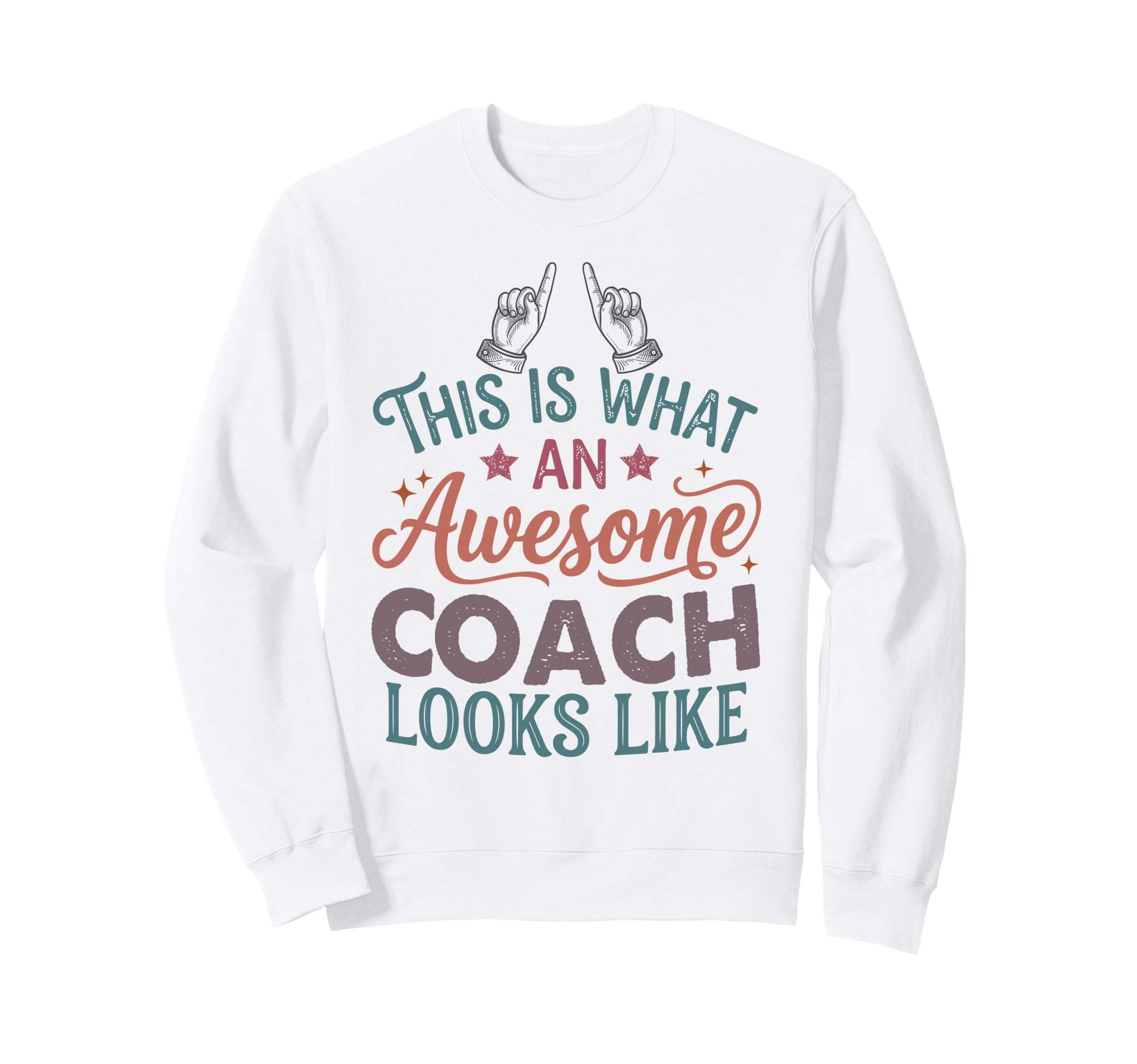 This Is What Awesome Coach Looks Sweatshirt - Trendy Graphic Men Women