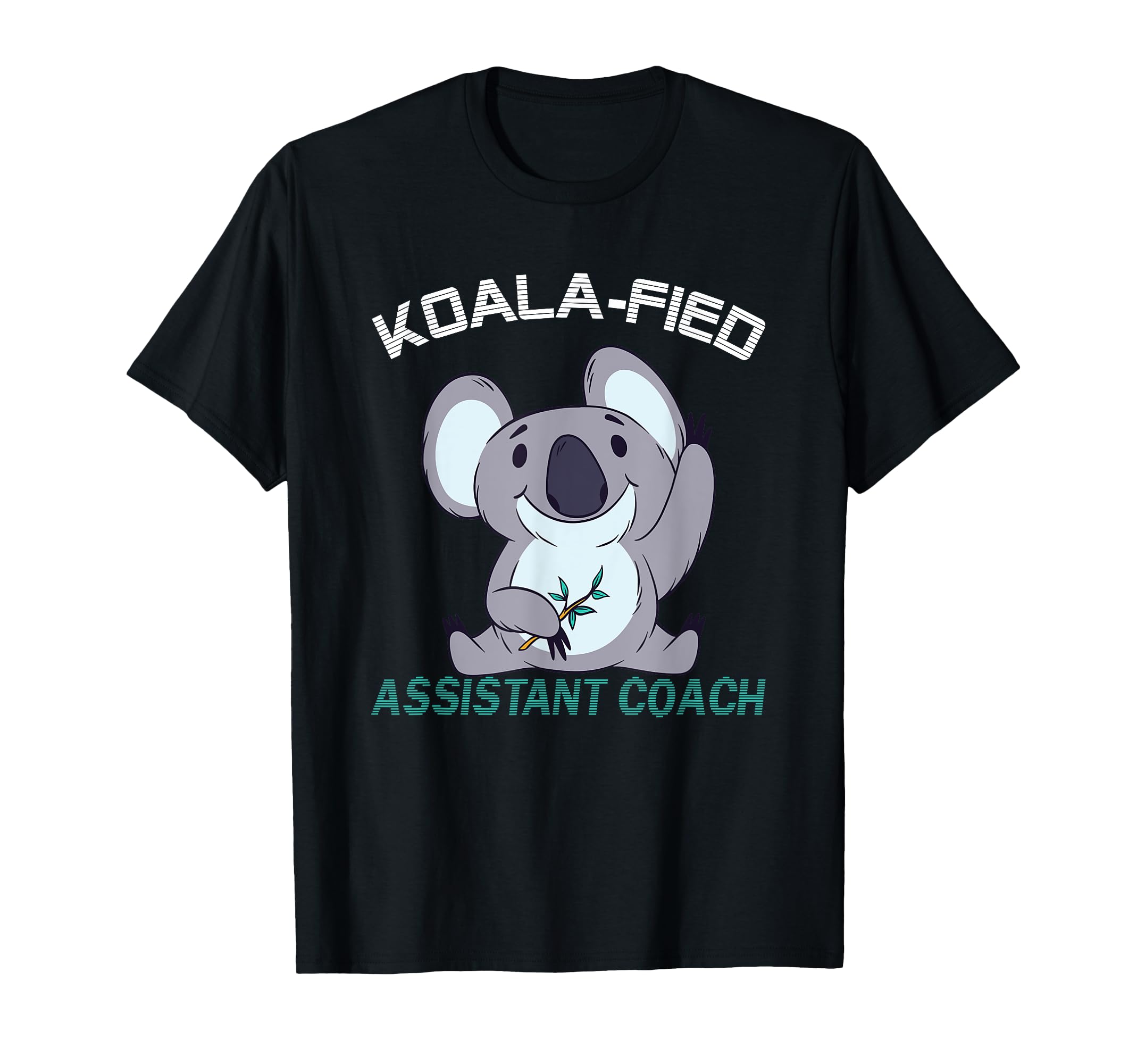 Assistant Coach Koalafied Qualified T-Shirt - Novelty Apparel Men Women