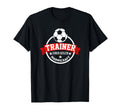 Trainer Team Football Coach Trainer T-Shirt - Novelty Apparel Men Women