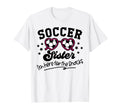 Soccer Sister Im Just Here Snacks T-Shirt - Trendy Graphic Unisex