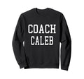 Coach Caleb Custom Football Sweatshirt - Aesthetic Graphic for Adults