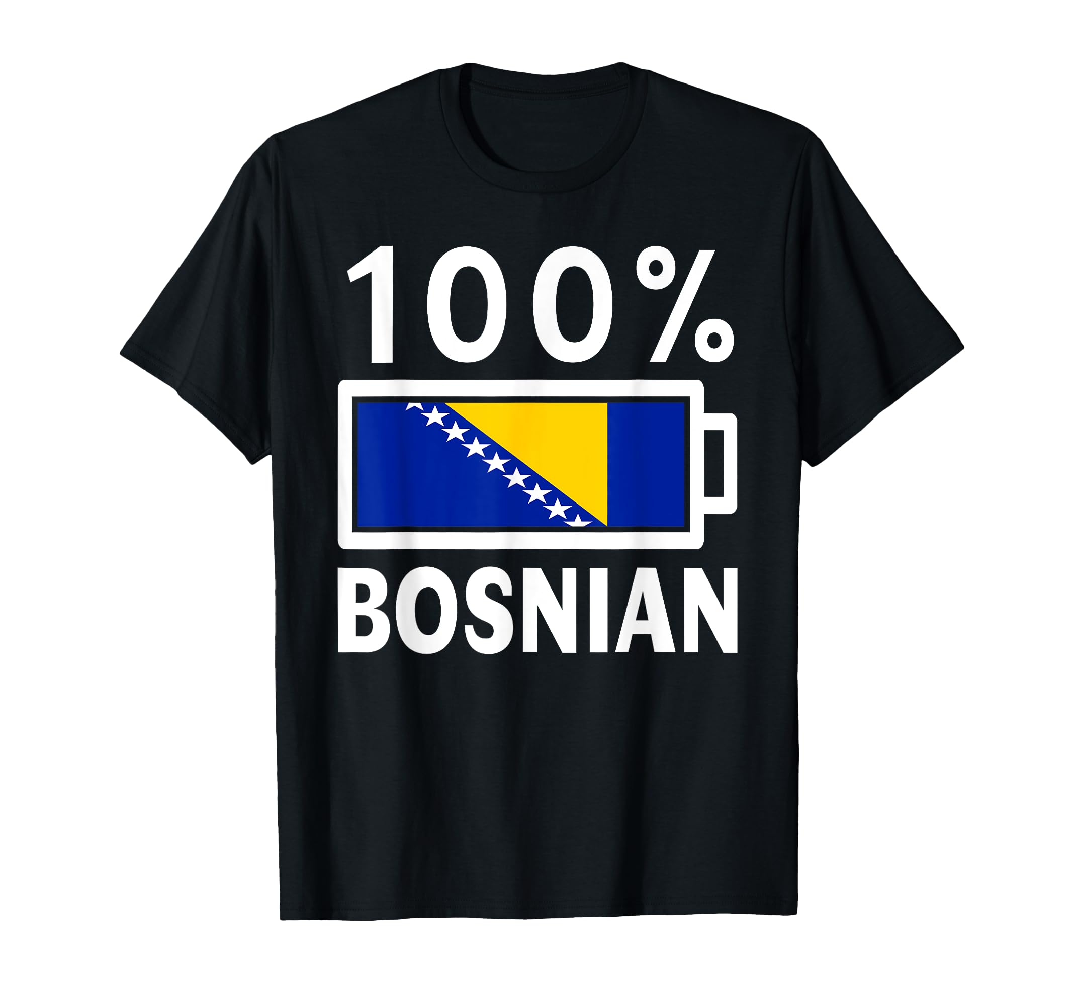 Bosnia Herzegovina Flag 100 Bosnian T-Shirt - Unique Graphic Unisex