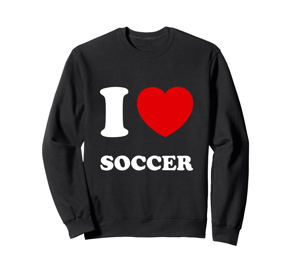 I Love Heart Soccer F Tbol Futbol Sweatshirt - Fun Novelty Design Unisex