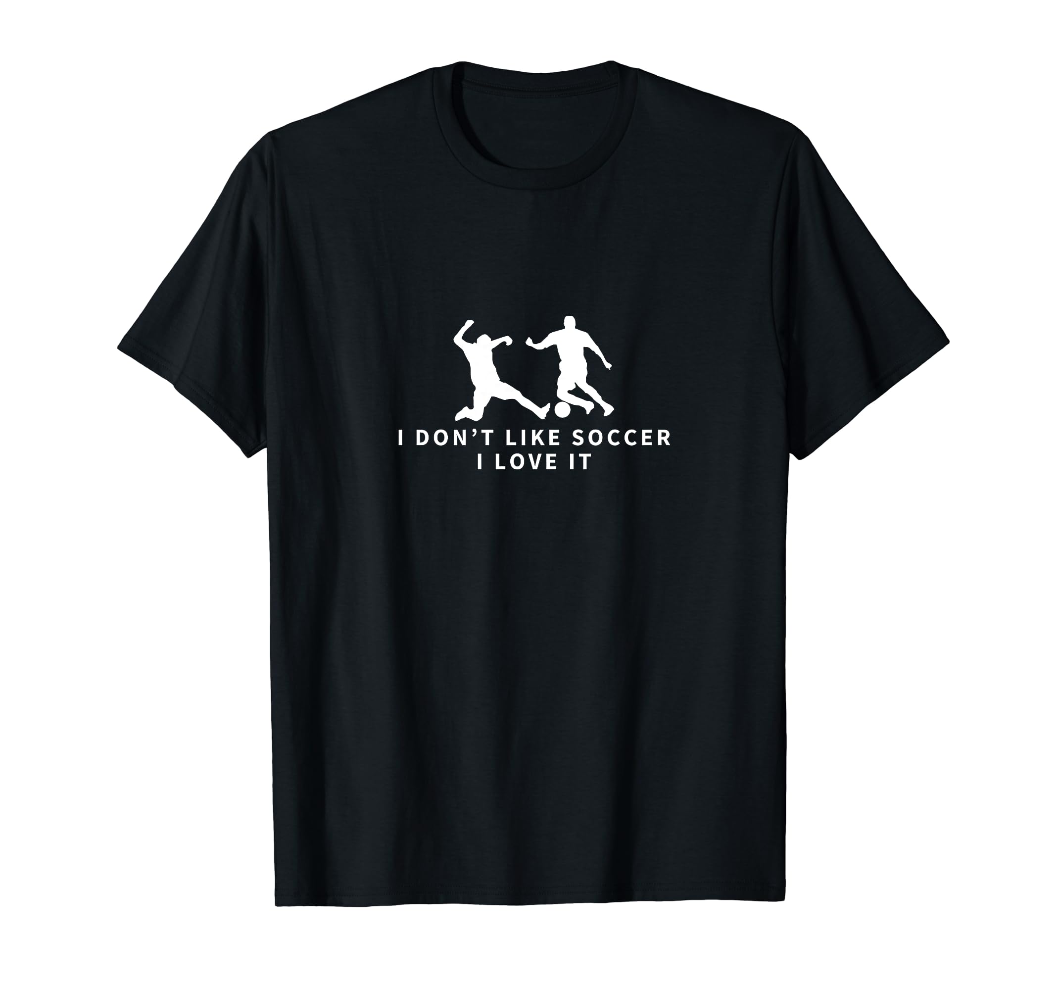 I Love Soccer Funny Soccer Player T-Shirt - Trendy Graphic Men Women